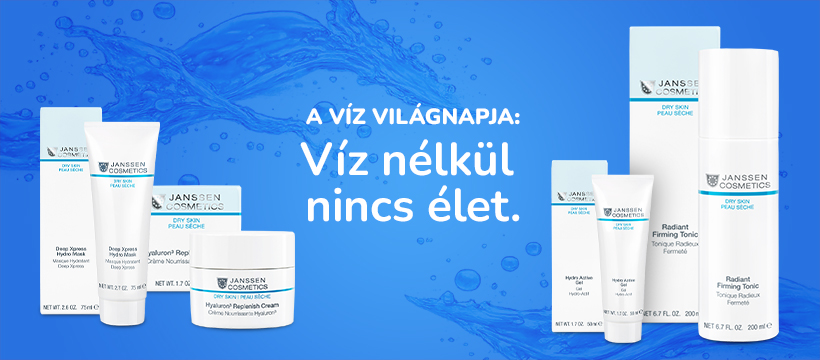 Víz nélkül nincs élet. Hidratálás nélkül nincs ragyogó bőr – fedezd fel a DRY SKIN termékcsaládot!